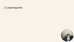 Theme-8-Lextorsion-lescroquerie-et-les-formes-dabus_P1.mp4