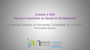 Economie Sociale et Solidaire, Économie de la santé - Christophe Gautier - Troisième partie - Vidéo 4